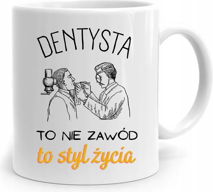 Ajándék Bögre Fogorvosnak A Fogorvos Egy Életstílus, fényképes nyomtatással