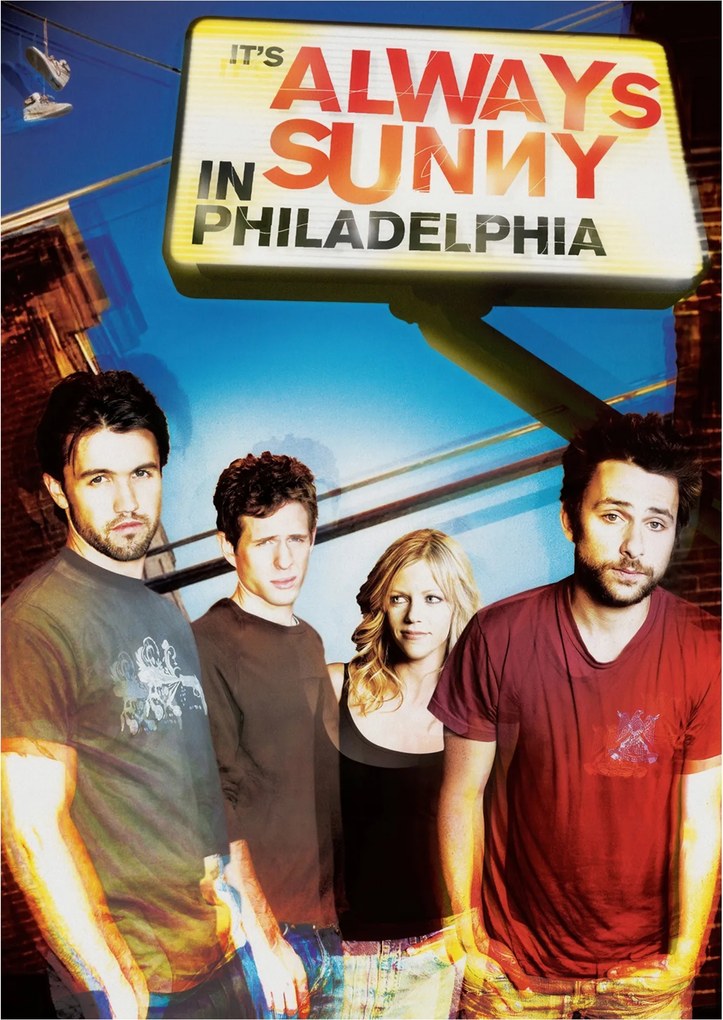 Poszter It's Always Sunny in Philadelphia Nálunk Philadelphiában