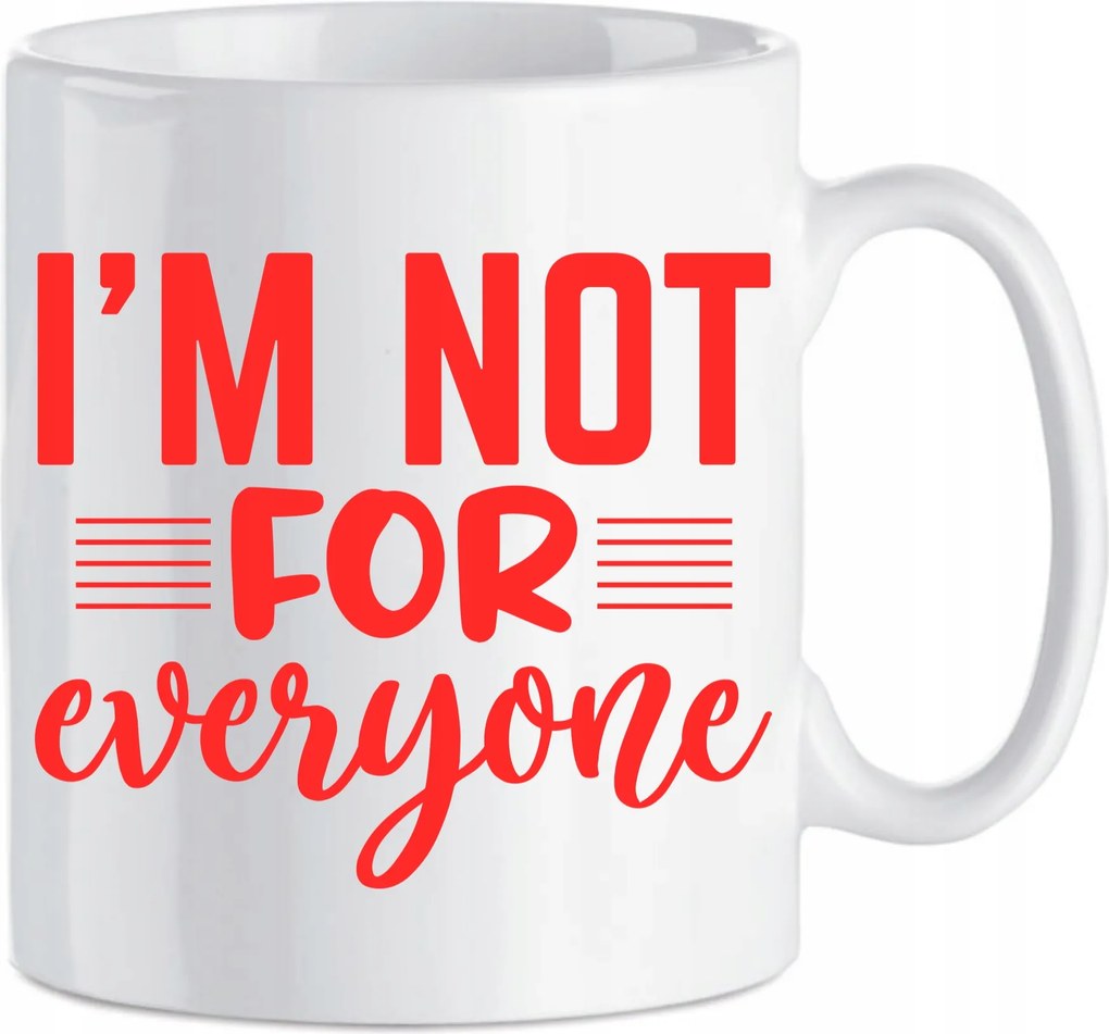 Kerámia bögre 330 ml nyomott mintás I'M Not for Everyone Nem vagyok mindenkié