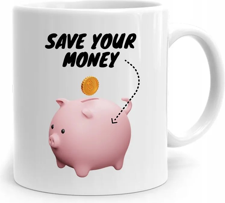 Bankárnak Save Yuor Money Ajándék Bögre fényképes nyomtatással