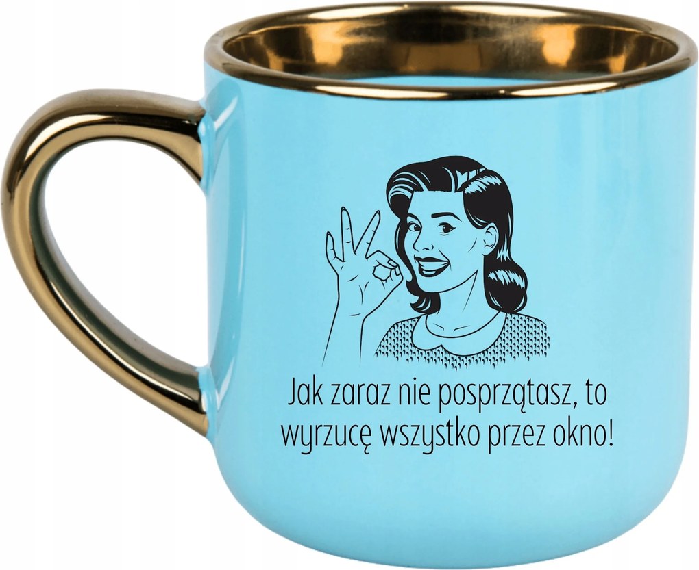 Bögre Kék 400ml Ajándék Vicces Anyák Napja Ha Nem Takarítasz