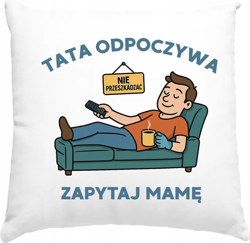 Párna Apák napjára Apa Pihen fehér