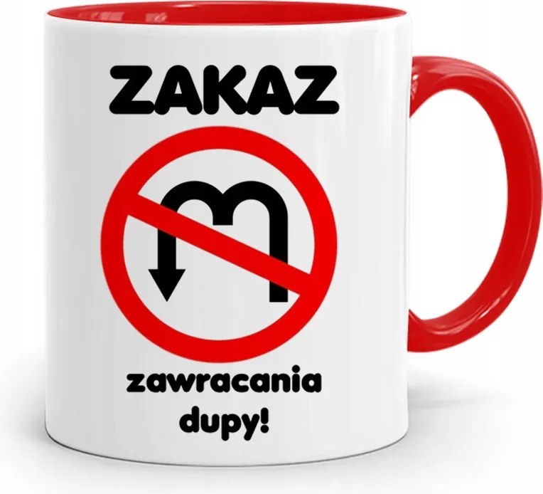 Bögre Piros Vicces Visszafordulási Tilalom fényképes nyomtatással