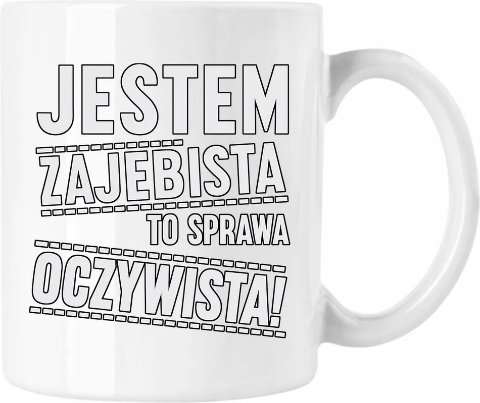 Zajebista és Nyilvánvaló Bögre Fehér 330ml