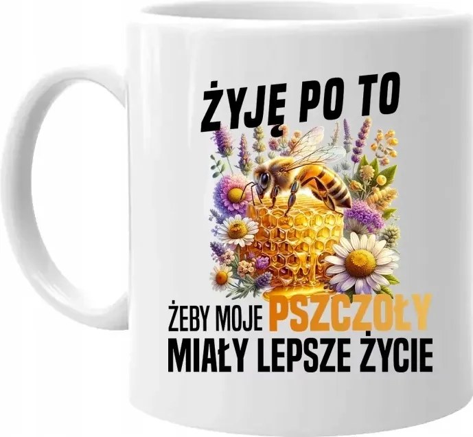 Azért élek, hogy a méheimnek jobb életük legyen Méhész Bögre