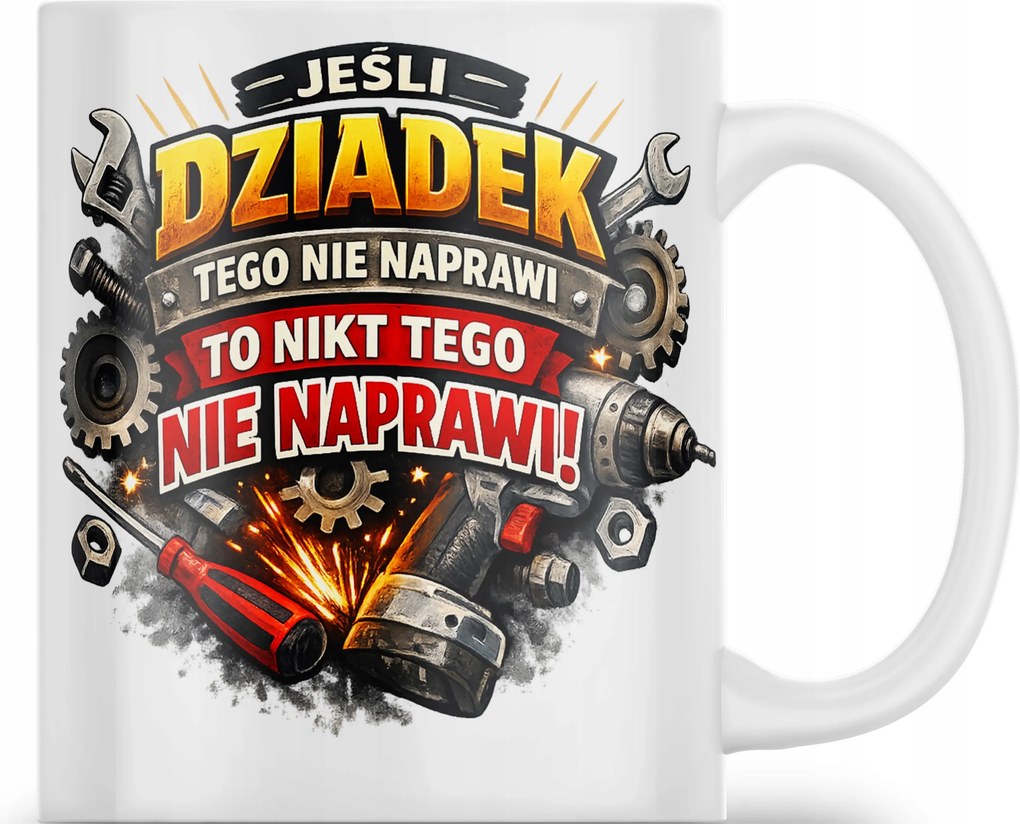 Kerámia Bögre Nagyszülők Napjára, Ha A Nagypapa Nem Tudja Megjavítani Az Ajándékot