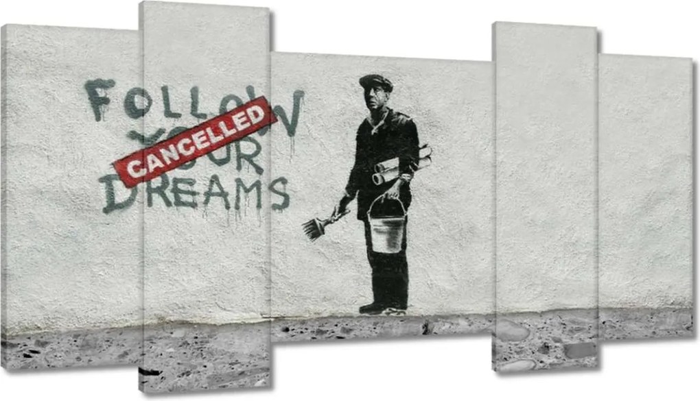 Festmények 120x65 Banksy Follow Your Dreams