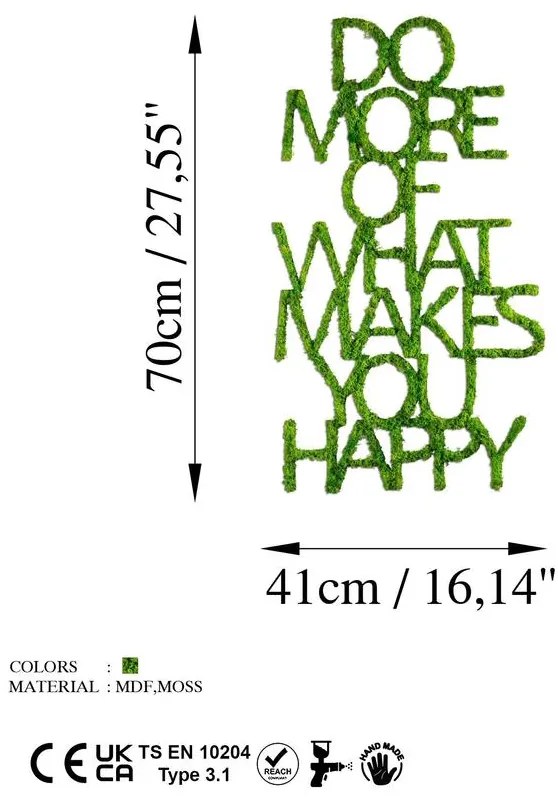 Fém fali dekoráció, Do More Of What Makes You Happy