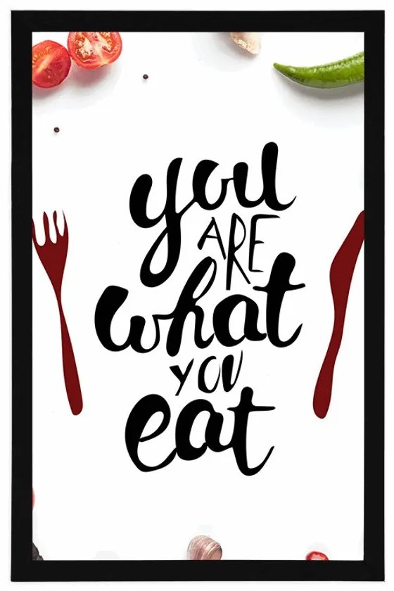 Poszter idézettel  - You are what you eat