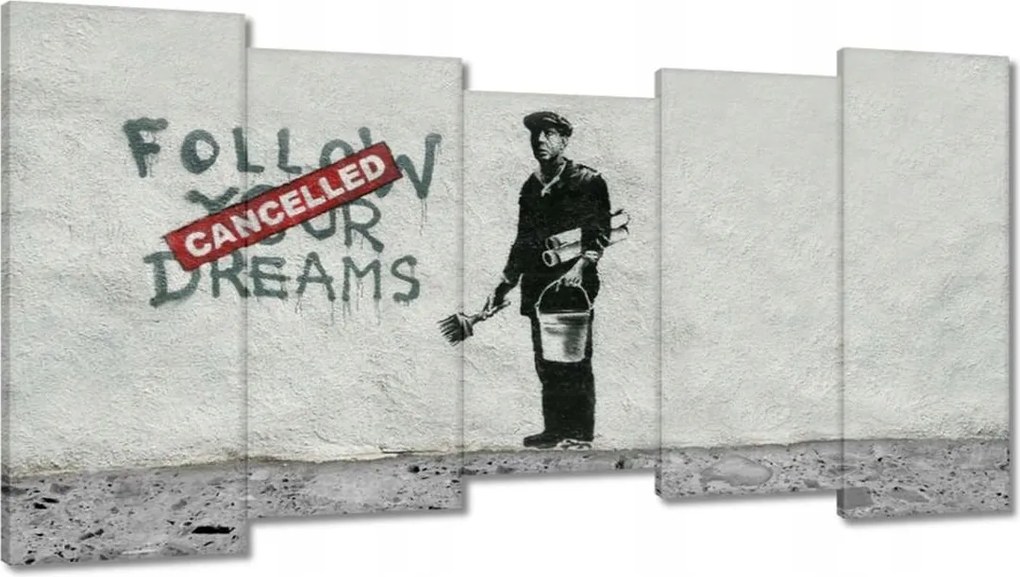 Festmények 150x80 Banksy Follow Your Dreams