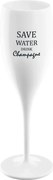 Koziol üvegpohár felirattal - Save water drink champagne