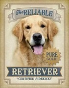 Fém tábla Reliable Retriever