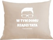 Párna párnahuzat Ebben a házban Apa uralkodik