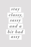 Illusztráció Stay Classy Sassy, Brett Wilson