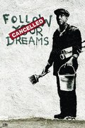 Plakát Banksy street art - follow your dreams