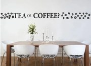 Falmatrica a következő kérdéssel: TEA OR COFFE? 50 x 100 cm