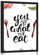 Poszter idézettel  - You are what you eat