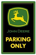 Fém tábla John Deere - Parking Only