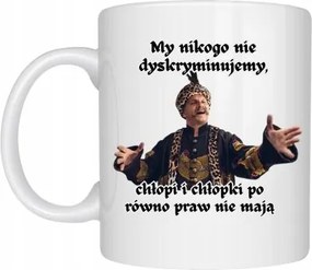 Bögre Fehér Vicces Ajándék 1670 Sláger Sorozat MI Nem Diszkriminálunk Senkit