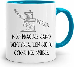 Kék Bögre Fogorvos Ajándék A Cirkuszban Nem Nevet A fényképes nyomattal