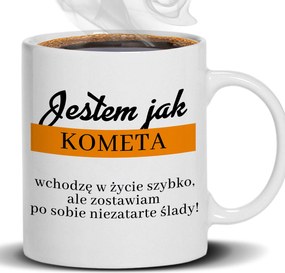 Bögre Fehér Vagyok, Mint Egy Üstökös Ajándék Barátnőnek Munkahelyre Fiúnak