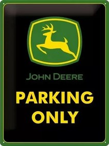 Fém tábla John Deere Parking Only, (30 x 40 cm)