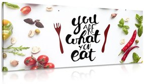 Kép idézettel-  You are what you eat