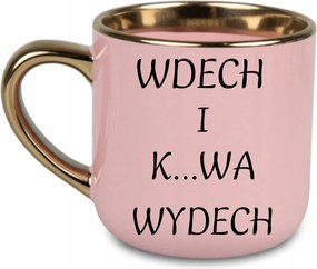 Elegáns bögre „Belégzés és k...kilégzés” arany rant és fül 400 Rózsaszín