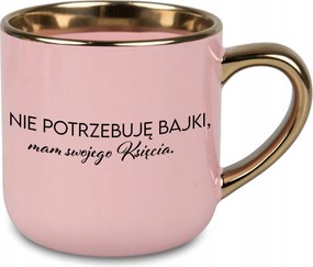 Bögre Nagy Rózsaszín Nincs Szükségem Mesére, Van Hercegem Ajándék Évfordulóra