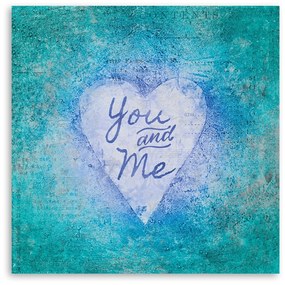 Gario Vászonkép Blue You and Me felirat - Andrea Haase Méret: 60 x 60 cm