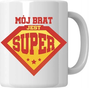 Bögre A Testvérem Szuper Ajándék A Kolléga Testvérének