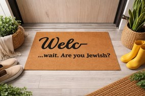 Lábtörlő Bejárati Ajtó Szőnyeg Welc- Wait, Are You Jewish? 60x40 CM