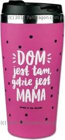 Termoszbögre Anyák Napjára, Anyának Az Otthon Ott Van, Ahol Anya Van