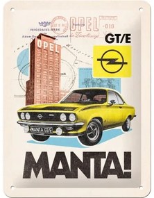 Fém tábla Opel - Manta! GT/E, (15 x 20 cm)