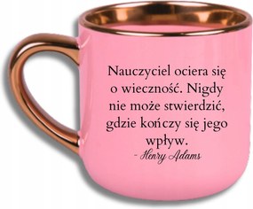 Bögre Rózsaszín Ajándék Nagy Nap Tanár Örökkévalóság