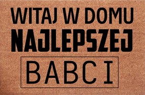 Lábtörlő az ajtóhoz Nagymama napja Üdvözöljük a legjobb nagymama otthonában
