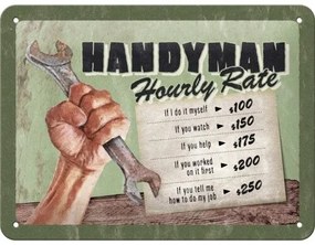 Fém tábla Handyman - Hourly rate, (20 x 15 cm)
