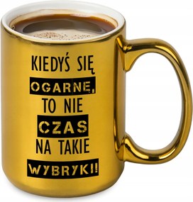 Csillogó Bögre Gold XXL 440ml Egyszer Majd Összeszedem Magam Motivációs Ajándék Lusta