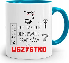 Kék Bögre Grafika Semmi Sem Idegesít Annyira A fényképes nyomtatással