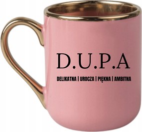 Bögre Elegáns Rózsaszín Arany Rant Vicces Ajándék D.u.p.a