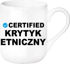Certified Etnikai Kritikus Vicces Bögre Elegáns Születésnapi Ajándék Karácsony
