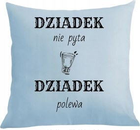 Párna párnahuzat Nagypapa napja Nagypapa nem kérdez Nagypapa öntet