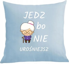 Párna párnahuzat Klasszikus nagymama Egyél, különben nem nősz Nagymama napja