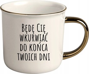 Bögre Fehér Arany Rant Ajándék Vicces Nőnap A Napjaid Végéig