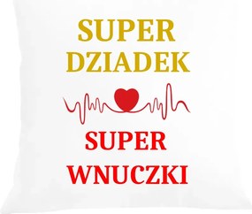 Párna párnahuzat Szuper nagypapa Szuper unokák