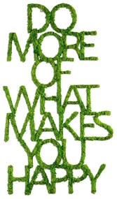 Fém fali dekoráció, Do More Of What Makes You Happy