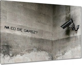 Képek 100x70 Banksy Mit bámulsz Kamera Megfigyelés