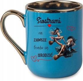 Elegáns bögre Nővéreknek nem kell mindig születni 330 Kék