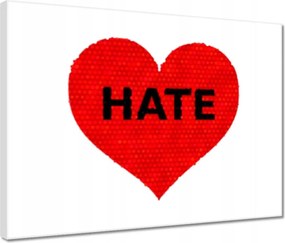 Festmények 40x30 Hate