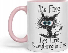 Vicces nyomott mintás bögre Macska It's Fine I'M Fine Everything Is Fine